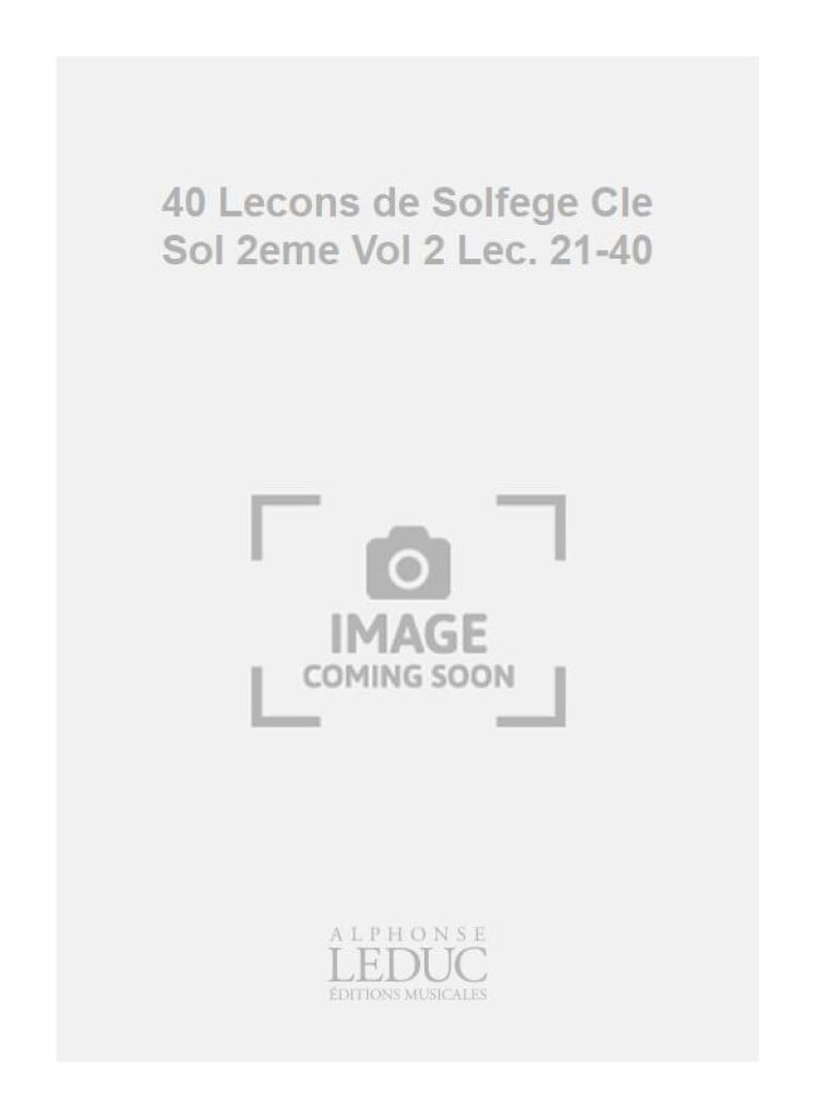 40 Lecons de Solfege Cle Sol 2eme Vol 2 Lec. 21-40